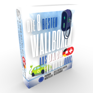 Die 8 besten Wallboxen aus DACH für unter 800€